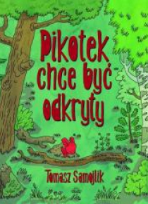 Pikotek chce być odkryty