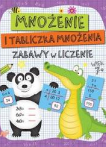 Zabawy w liczenie. Mnożenie i tabliczka mnożenia