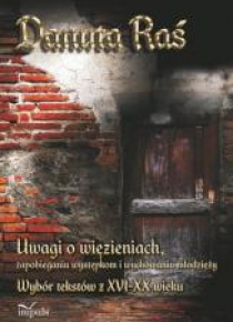 Uwagi o więzieniach, zapobieganiu występkom..