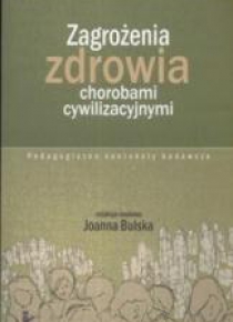 Zagrożenia zdrowia chorobami cywilizacyjnymi