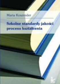 Szkolne standardy jakości procesu kształcenia