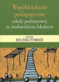 Współdziałanie pedagogiczne szkoły podstawowej...
