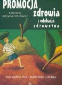 Promocja zdrowia i edukacja zdrowotna