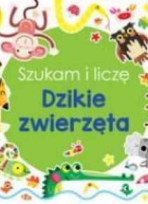 Szukam i liczę. Dzikie zwierzęta