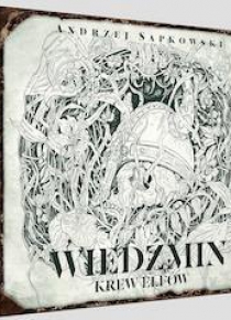 Wiedźmin 3 - Krew elfów Audiobook