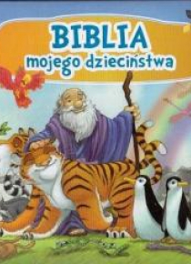 Biblia mojego dzieciństwa
