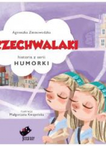 Humorki. Przechwalaki