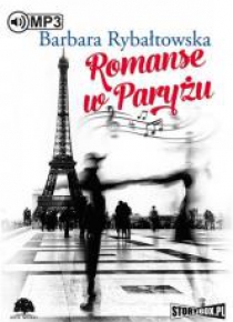 Romanse w Paryżu audiobook
