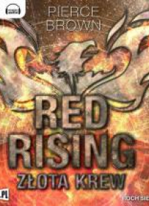 Red Rising T.1 Złota krew audiobook