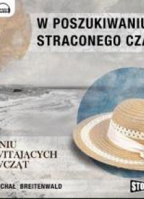W poszukiwaniu straconego czasu T.2 audiobook