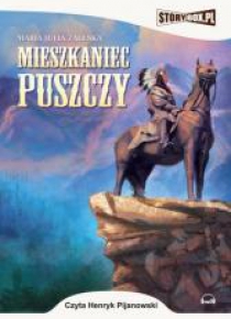 Mieszkaniec puszczy audiobook