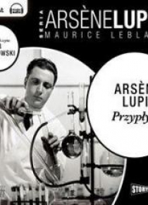 Arsene Lupin. Przypływ audiobook