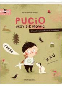 Uczę się mówić. Pucio uczy się mówić