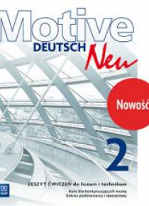 Motive - Deutsch Neu 2 ćw. ZPiR w.2016 WSiP