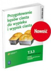 Przyg. kęsów ciasta do wypieku i wyp. ciasta WSiP