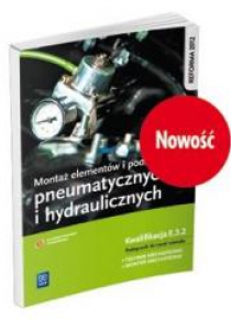 Montaż elem. i podzesp. pneum. i hydr. Kwal.E.3.2