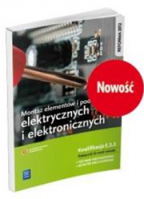 Montaż elem. i podzesp. elektr. i elektron. E.3.3