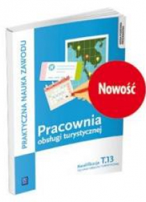 Pracownia obsługi turystycznej. Kwal. T.13 WSiP