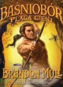 Baśniobór. Plaga cieni. Audiobook