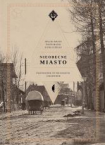 Nieobecne miasto