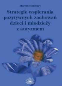 Strategie wspierania pozytywnych zachowań...autyzm