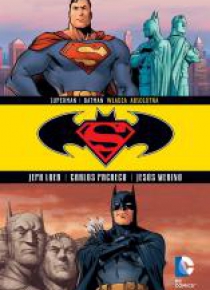 Superman / Batman. Tom 3 Władza absolutna