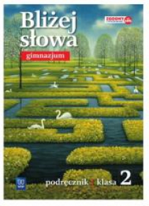 J.Polski GIM 2 Bliżej słowa Podr. w.2016 WSIP