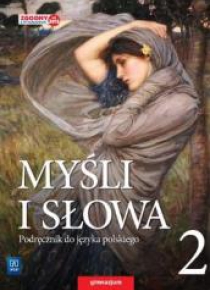 J.Polski  GIM 2 Myśli i słowa Podr. w.2016 WSIP