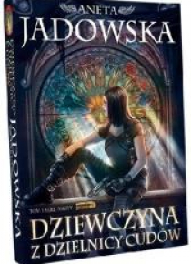 Dziewczyna z dzielnicy cudów