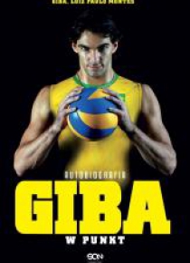 Giba. W punkt. Autobiografia