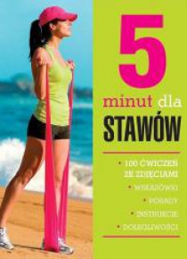 5 minut dla stawów
