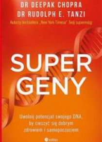 Supergeny. Uwolnij potencjał swojego DNA...