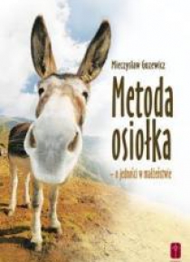 Metoda osiołka - o jedności w małżeństwie