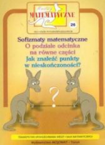 Miniatury matematyczne 26 Sofizmaty...