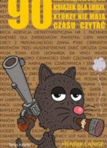 90 najważniejszych książek dla ludzi, którzy ...