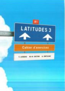 Latitudes 3 ćwiczenia + CD DIDIER