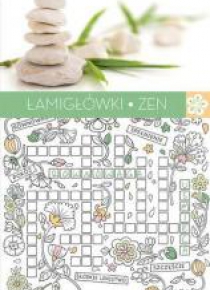 Art Anti-Stress. Łamigłówki Zen