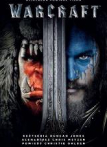 Warcraft. Oficjalna powieść filmu