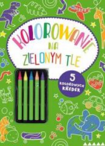 Kolorowanie na zielonym tle