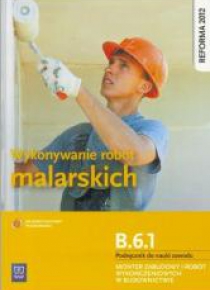 Wykonywanie robót malarskich Kwal. B.6.1 WSIP