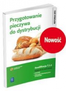 Przygotowanie pieczywa do dystrybucji Kwal. T.3.4.