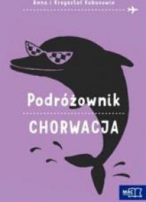Podróżownik. Chorwacja