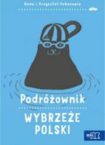 Podróżownik. Wybrzeże Polski