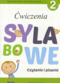 Ćwiczenia sylabowe 2 Czytanie i pisanie