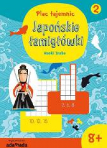 Plac tajemnic. Japońskie łamigłówki 2