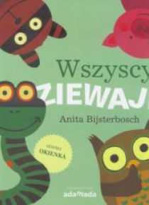 Wszyscy ziewają