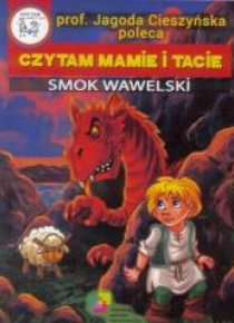 Czytam mamie i tacie. Smok Wawelski