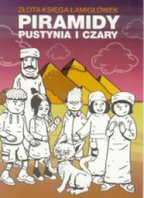 Złota księga łamigówek. Piramidy, pustynia i czary