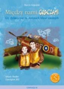 Między nami graczami. Dywizjon 303