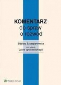 Komentarz do spraw o rozwód